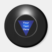 Magic 8 Ball - Ihr Text Magnet (Vorne)
