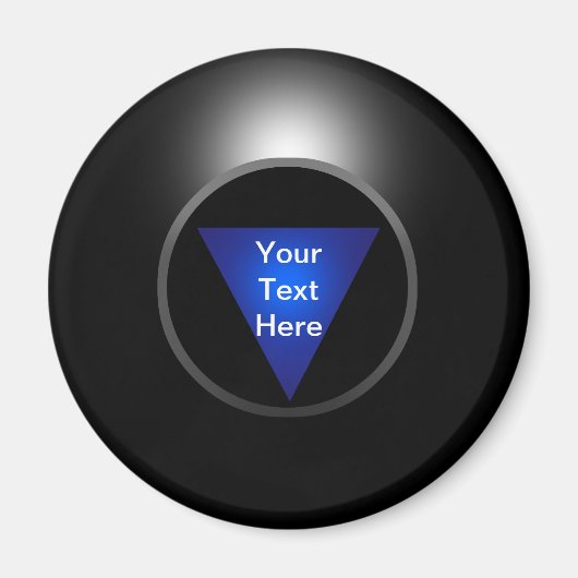 Magic 8 Ball - Ihr Text Magnet (Vorne)