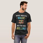 Magic Grilling benötigen T-Shirt (Vorne ganz)