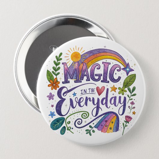 "Magic in Everyday" Button (Vorne & Hinten)