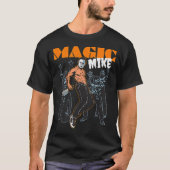 Magic Mike Filmreihe T-Shirt (Vorderseite)