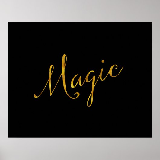 Magic Quote Imitate Gold Foil Quotes Spaß Funkelnd Poster (Vorne)