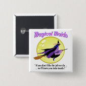 Magical Maid Witz Button (Vorne & Hinten)