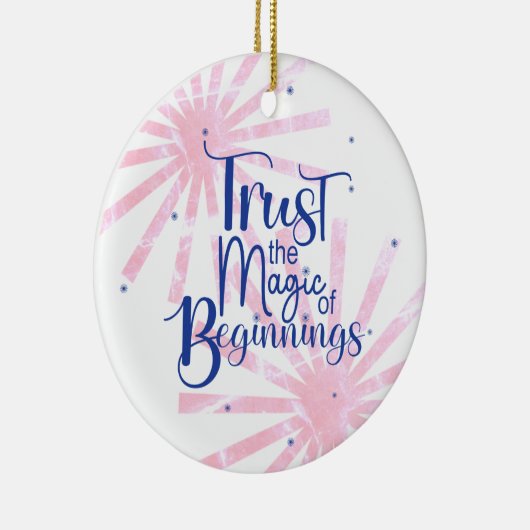 Magie des Beginns Blauer Typografie Keramik Ornament (Rechts)