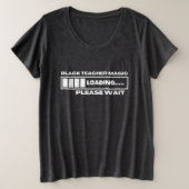 Magie des Schwarzen Lehrers Laden warten Sie bitte Große Größe T-Shirt (Design vorne)
