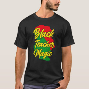 Magie des Schwarzen Lehrers T-Shirt