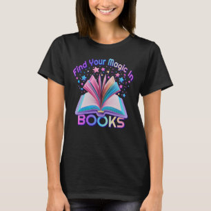 Magie in Büchern entdecken T-Shirt