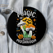 Magie in jedem Pilz! Button (Beispiel)