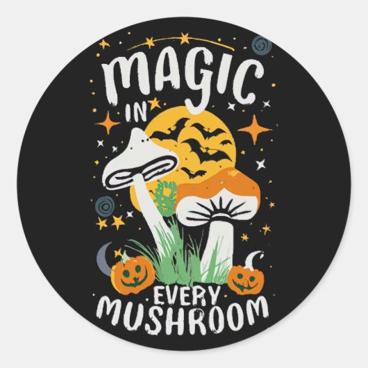Magie in jedem Pilz! Runder Aufkleber (Vorderseite)