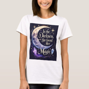 Magie in sich finden T-Shirt