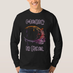 MAGIE IST REAL T-Shirt