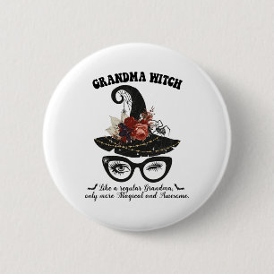 Magische Oma Hexe - Phantastisches Halloween Hexe Button