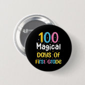 Magische Tage der ersten Klasse 100. Schultag Button (Vorne & Hinten)