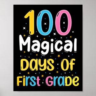 Magische Tage der ersten Klasse 100. Schultag Poster