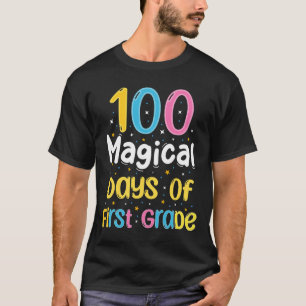 Magische Tage der ersten Klasse 100. Schultag T-Shirt