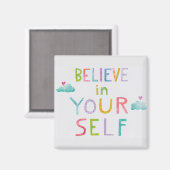 Magische Wolken glauben an sich selbst Magnet (Vorderseite/Rückseite)