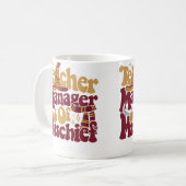 Magischer Lehrer-Shirt-Manager des Schabernacks Le Kaffeetasse (Vorderseite Links)