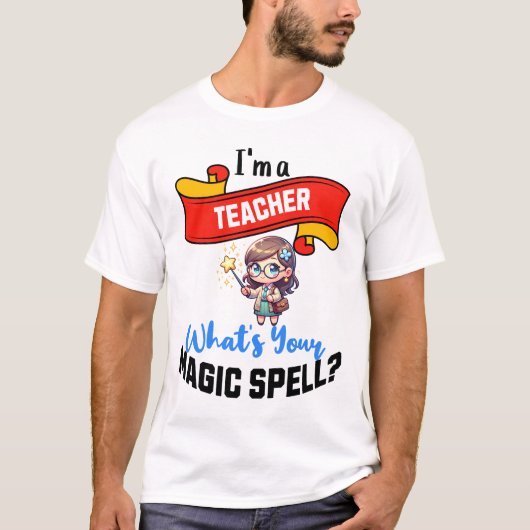 Magischer Lehrer - Spaß-Geschenkidee T-Shirt (Vorderseite)