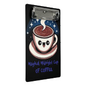 Magischer Mitternachtskaffee Mini Klemmbrett (Schrägansicht)