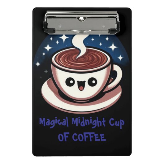 Magischer Mitternachtskaffee Mini Klemmbrett (Vorderseite)