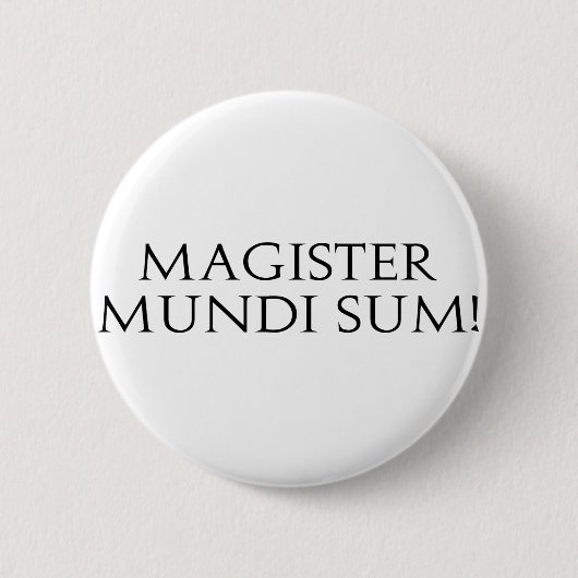 Magister Mundi Summe! Knopf Button (Vorderseite)