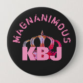 Magnanimous KBJ Keepake Jumbo Button (Vorderseite)