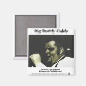 Magnet 1 - Big Daddy Caleb (Vorderseite/Rückseite)