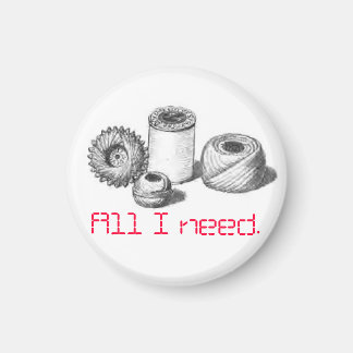 Magnet Alles, was ich zum Nähen von Menschen brauc