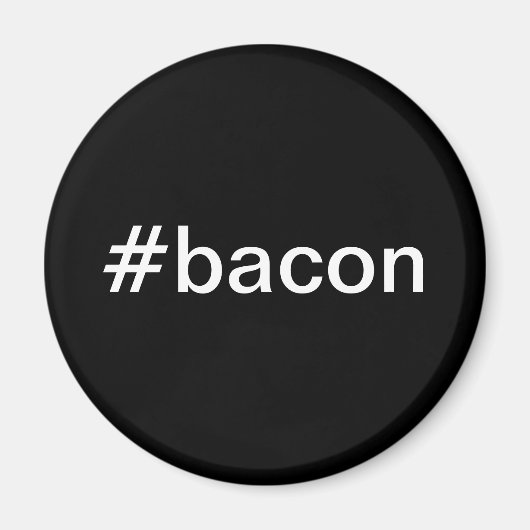 Magnet #bacon (Vorne)