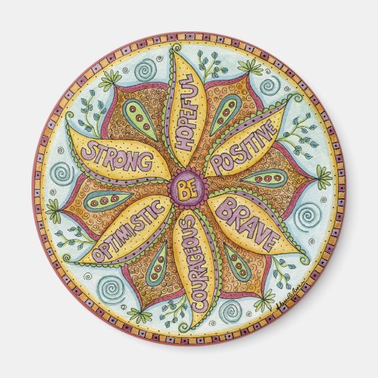 Magnet "Be Fearless" (Vorne)