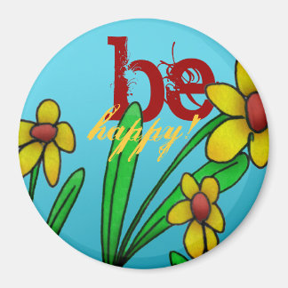 Magnet be Happy Yellow Flowers Blue Sky Custom
