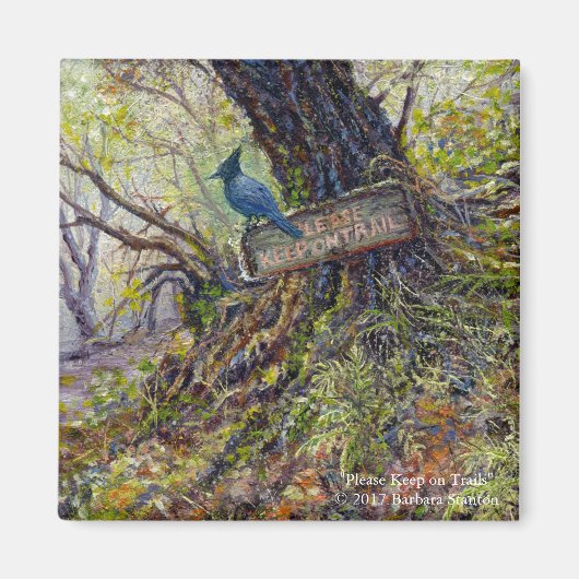 Magnet "Bitte auf den Wegen Behalten" (Vorne)