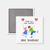 Magnet "Bleibe zusammen" (Vorderseite/Rückseite)