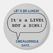 Magnet- Crickadoodle sagt .... Magnet (Vorne)