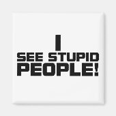 Magnet der Dummen (Vorne)