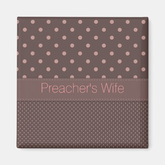 Magnet der Ehefrau des Preachers (Vorne)