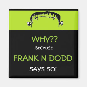 Magnet des Franks N Dodd