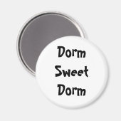 Magnet "Dorm Sweet Dorm" (Vorderseite/Rückseite)