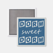 Magnet "Dorm Sweet Dorm" (Vorderseite/Rückseite)