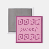 Magnet "Dorm Sweet Dorm" (Vorderseite/Rückseite)