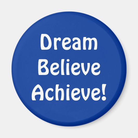 Magnet - DreamTrustAchieve! (Vorne)