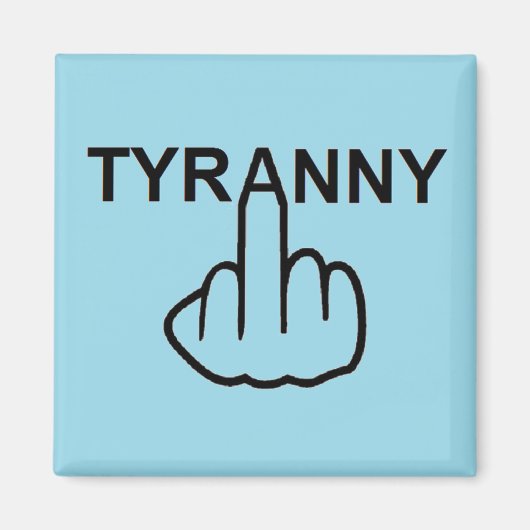 Magnet Evil Tyranny (Vorne)