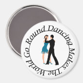 Magnet for the Round Dancer (Vorderseite/Rückseite)