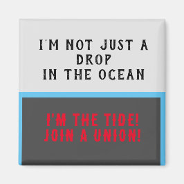 Magnet für Gewerkschaft