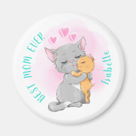 Magnet für Mamas, Niedliche Katze, beste Mutter je