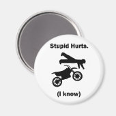 Magnet für Stupid-Hurts (ich weiß, (Vorderseite/Rückseite)