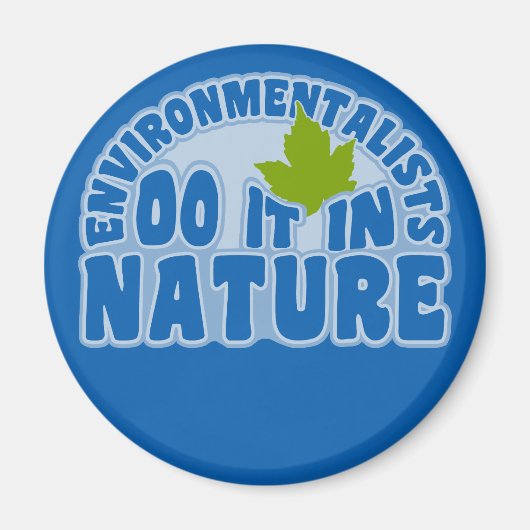 Magnet für Umweltschützer (Vorne)