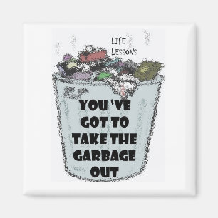 Magnet "Garbage Out"