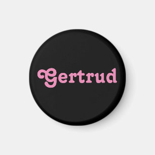Magnet Gertrud