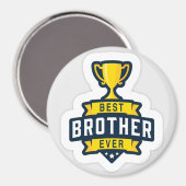 Magnet-Geschenk für den besten Bruder der Welt Magnet (Vorderseite/Rückseite)